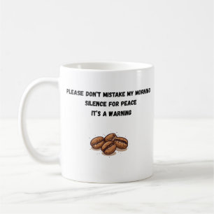 Sarcastische Morgenstilte Koffieliefhebber Humoris Koffiemok