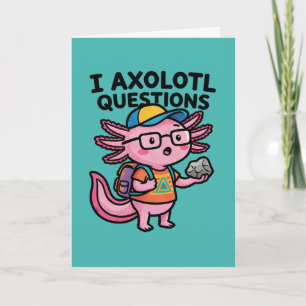 Sarcastische Nerd Axolotl Ik Heb Axolotl Vragen Me Kaart