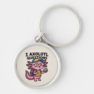 Sarcastische Nerd Axolotl Ik Heb Axolotl Vragen Me Sleutelhanger