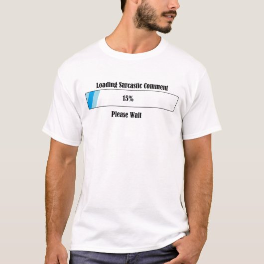 Sarcastische opmerking t-shirt (Voorkant)
