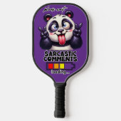 Sarcastische opmerkingen laden Grappig Pickleball Paddle (Achterkant)