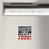 Sarcastische overdrijving Funny Fridge Magnet Geze (Insitu (Vaatwasser))