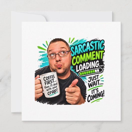 Sarcastische reactie laden… kaart (Voorkant)