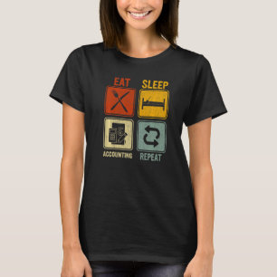 Sarcastische retro voor CPA Eat Sleep Boekhouding  T-shirt