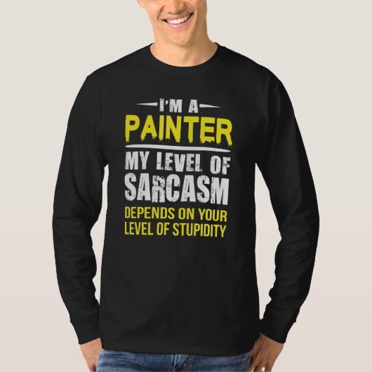 Sarcastische schilder t-shirt (Voorkant)