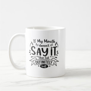 Sarcastische spreuk mok, Grappige spreuk top, Sarc Koffiemok