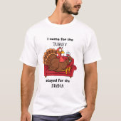 Sarcastische Thanksgiving Turkije Grappig Quote T-shirt (Voorkant)