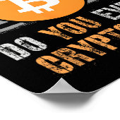 Sarcastische Trump Do You Even Crypto Bro Lift Bul Poster (Hoek)