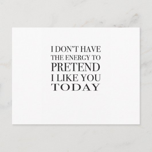 Sarcastische typografie: "Ik heb geen energie..." Briefkaart (Voorkant)
