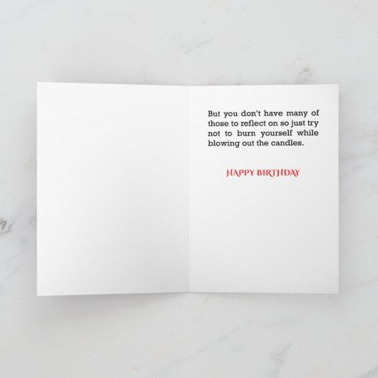 Sarcastische verjaardagskaart - Niets om te reflec Kaart (Binnen)