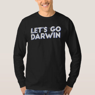 Sarcastische vrouwen en Mannen lui gaan naar Darwi T-shirt