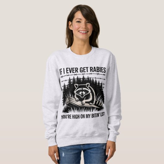 Sarcastische wasbeer rabiës bijt 'lijst trui (Voorkant volledig)