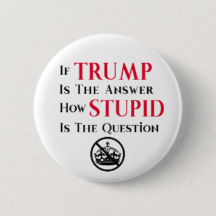 Sarcistische anti-Trump protestverklaring Ronde Button 5,7 Cm