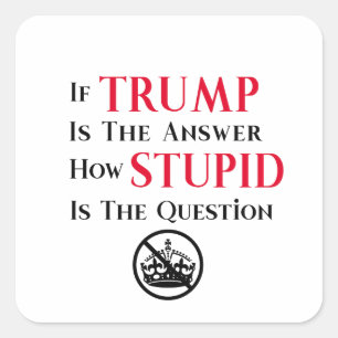 Sarcistische anti-Trump protestverklaring Vierkante Sticker
