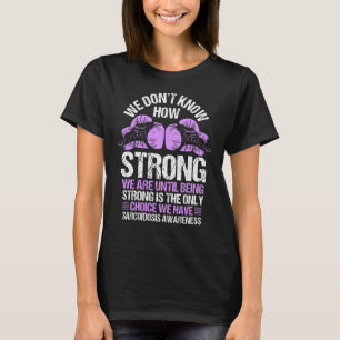 SARCOIdose Bewustmaking heeft geen keuze uit Paars T-shirt