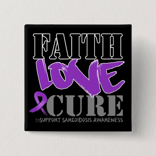 Sarcoïdose Faith Love Cure Vierkante Button 5,1 Cm (Voorkant)