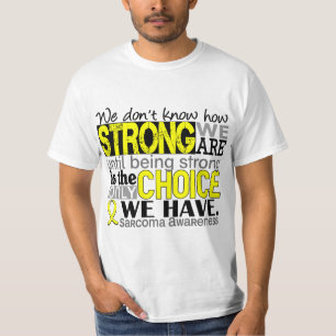 Sarcoma hoe sterk we zijn t-shirt