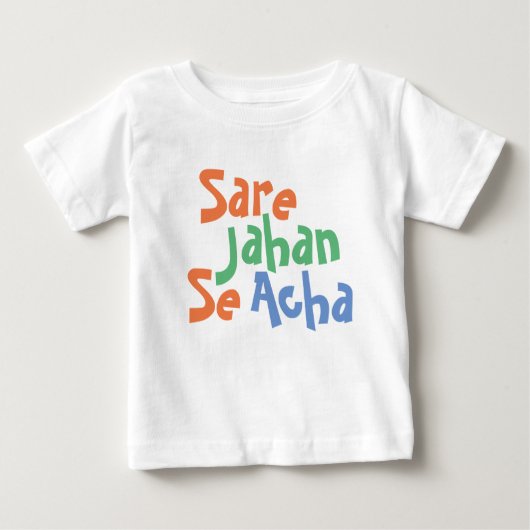 Sare Jahan Se Acha Desi Baby T-shirt (Voorkant)