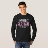 Sariyah Keep Calm en laat Sariyah dat handvatten T-shirt (Voorkant volledig)