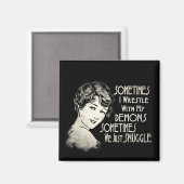 SARKTISCH Wemens Meme Soms wrijf ik Magneet (Voorkant / Achterkant)