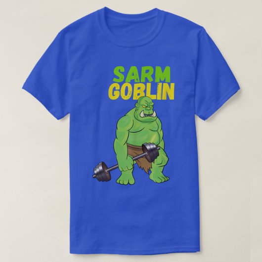 Sarm Goblin Funny Body Building Gym Muscles Workou T-shirt (Design voorkant)