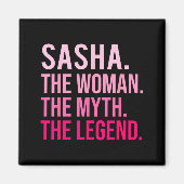 Sasha The Woman The Myth The Legend Funny Valentin Magneet (Voorkant)