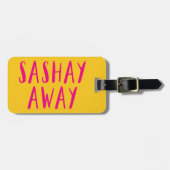 Sashay Away. Bagagelabel (Voorkant horizontaal)