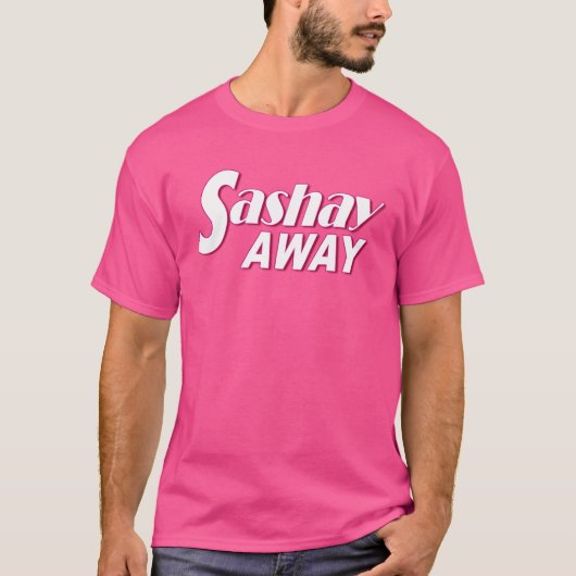 Sashay Weg T-shirt (Voorkant)
