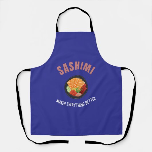 Sashimi maakt alles beter schort (Voorkant)