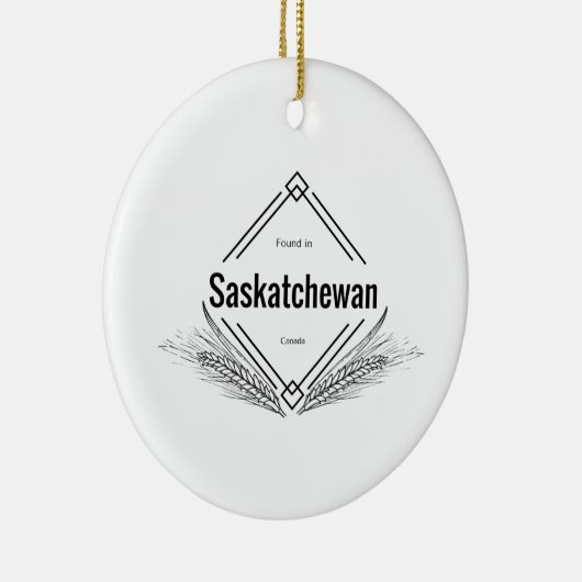 Saskatchewan - Gevonden in Saskatchewan Keramisch Ornament (Rechts)