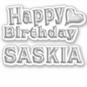 Saskia Happy Birthday silver Aufkleber Sticker (Voorkant)