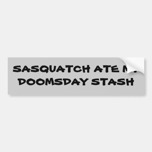 Sasquatch / Doomsday-voorraad Bumpersticker (Voorkant)