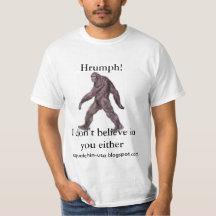 Sasquatch - ik geloof ook niet in jou T-Shirt