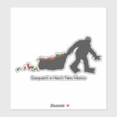 Sasquatch in Hatch, New Mexico Sticker (Vel)