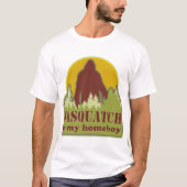 Sasquatch is mijn homeboy t-shirt (Voorkant)