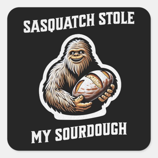 Sasquatch stal mijn zuurdesem vierkante sticker (Voorkant)