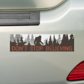 Sasquatch "Stop niet met geloven" Bumpersticker (Op auto)