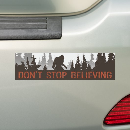Sasquatch "Stop niet met geloven" Bumpersticker (Op auto)