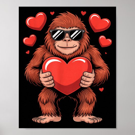 Sasquatch Valentine's Day - Bigfoot Heart Sungles  Poster (Voorkant)