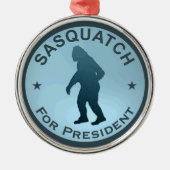 Sasquatch voor President Metalen Ornament (Voorkant)