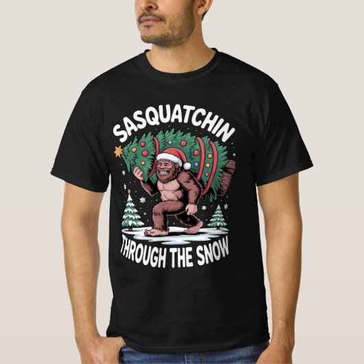 Sasquatchin Through The Snow T-shirt (Voorkant)