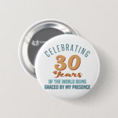 Sassy 30th Birthday Attitude Ronde Button 5,7 Cm (Voorkant /achterkant)