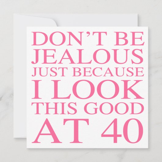 Sassy 40th Birthday voor vrouwen Kaart (Voorkant)