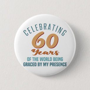 Sassy 60th Birthday Attitude Ronde Button 5,7 Cm