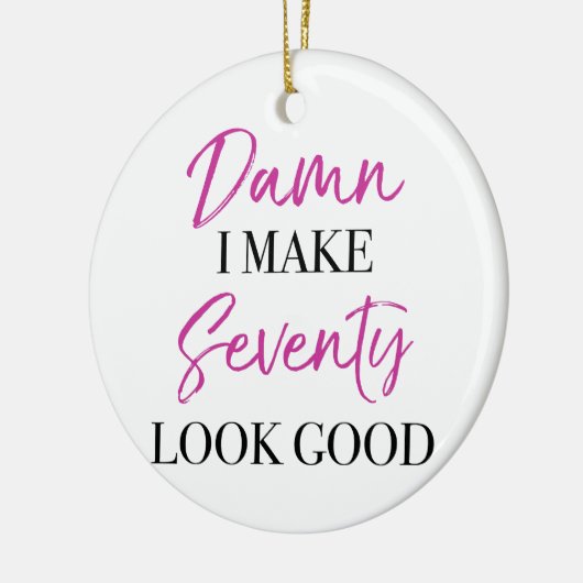 Sassy 70th Birthday Keramisch Ornament (Links)