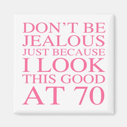 Sassy 70th Birthday voor vrouwen Magneet (Voorkant)