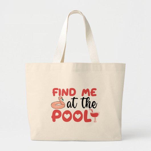 Sassy Beach Zwembad Vibes: Vind me bij het zwembad Grote Tote Bag (Voorkant)