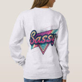 Sassy – Bold Modern Streetwear Typography  Trui (Achterkant)