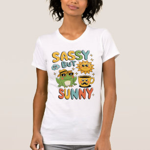 Sassy But Sunny beroemd gemaakt door Funny Frog Su T-shirt