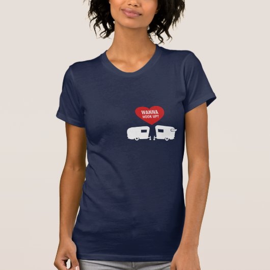 Sassy Camper - Funny Wanna Hook RV Tshirt (Voorkant)